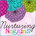 Nurturing Noggins