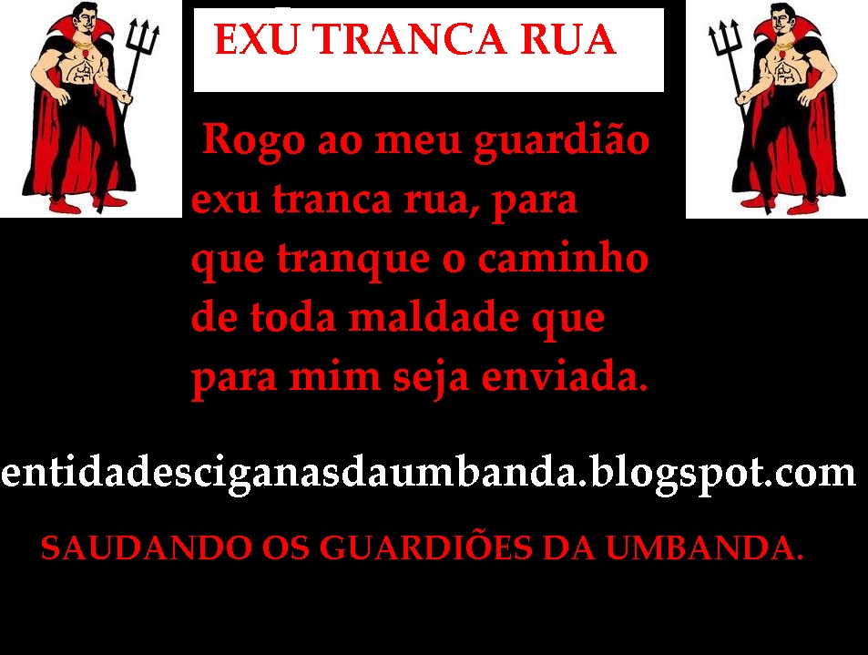 O Que Significa Sonhar Com Tranca Rua scribesvibe: EXU TRANCA RUA