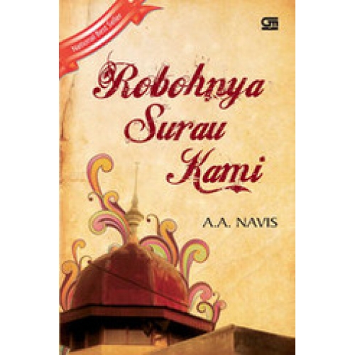 World Education Resensi Novel Robohnya Surau Kami