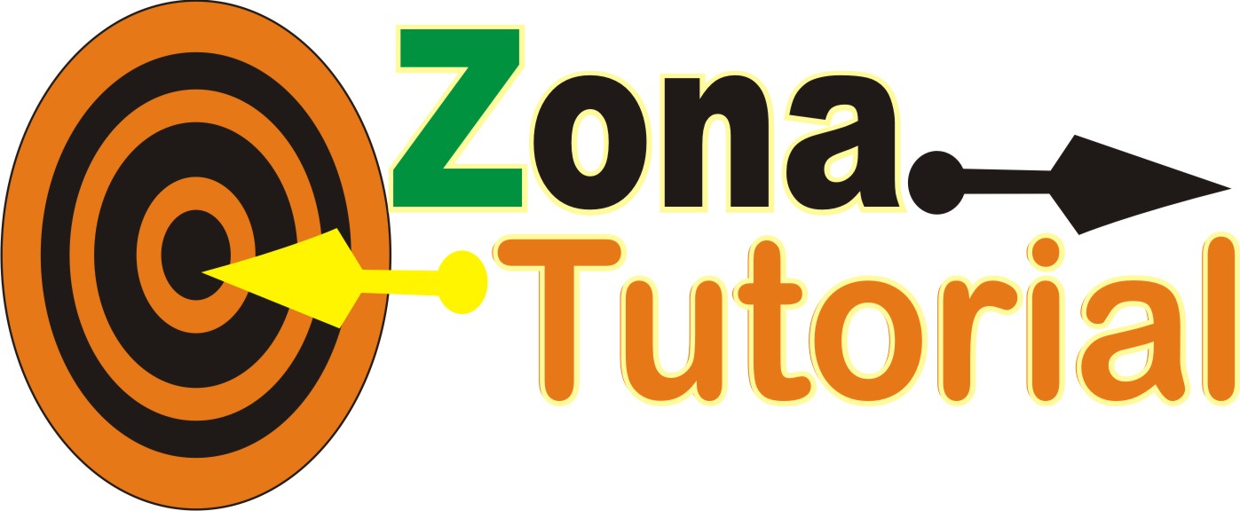 Zona Tutorial | Master Tutorial & Kumpulan TipsTriks