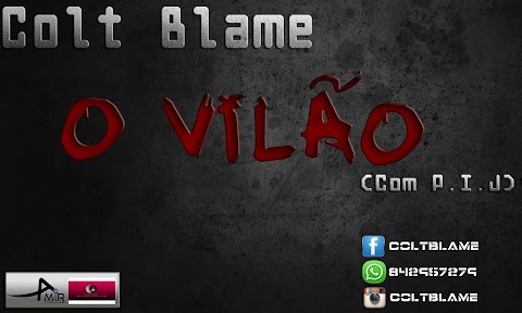 Colt Blame Feat. PIJ - O Vilão (Prod By Sarom Studio 6)