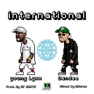 Track: Young Lyxx And Dandee – International