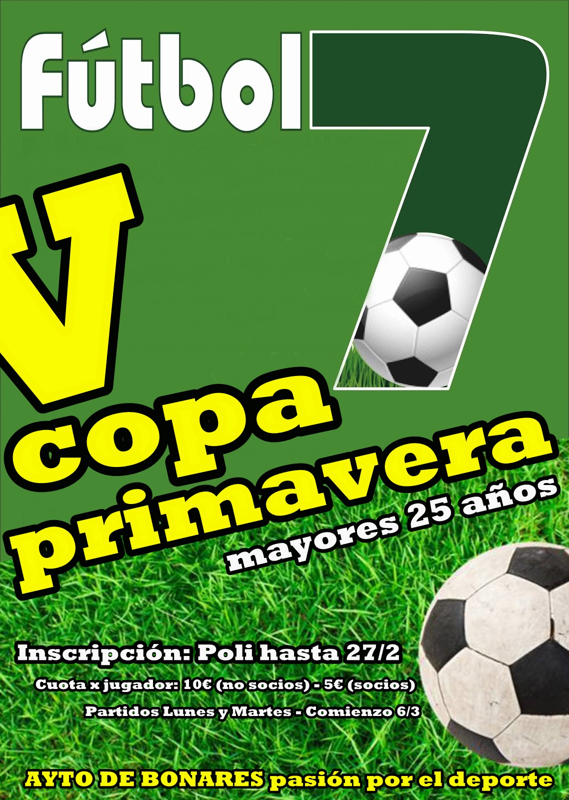 V COPA PRIMAVERA DE F7 MAYORES 25 AÑOS