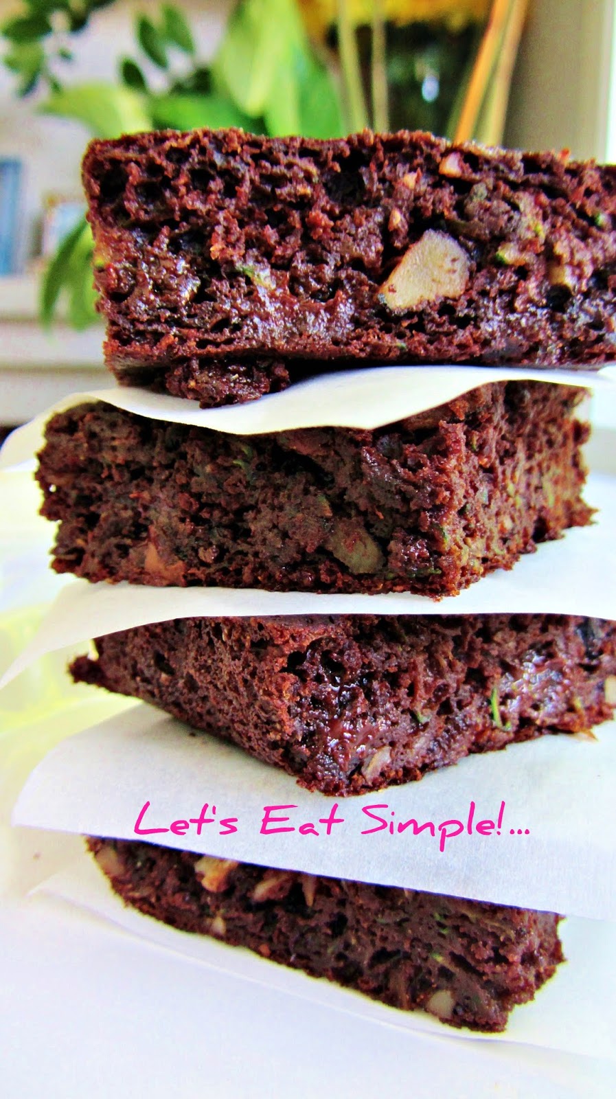 Let's eat......simple! Whole Wheat Zucchini Brownies