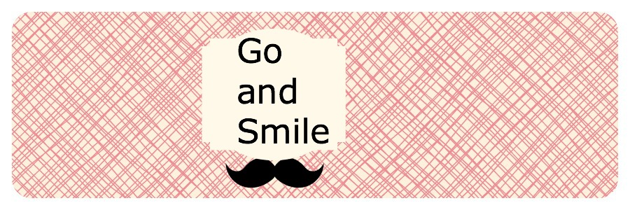 Go and Smile