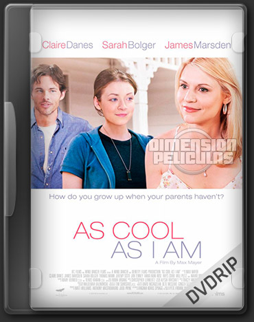 As Cool as I Am (DVDRip Ingles Subtitulada) (2013)