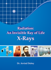 Useful Radiation-X Rays