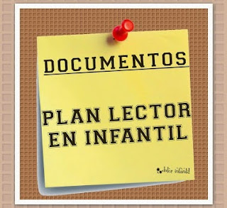 http://dulceinfantil.blogspot.com.es/2013/10/documentos-el-plan-lector-en-infantil.html