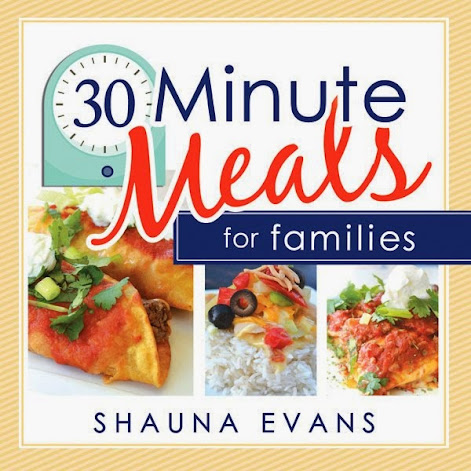 30-Minute Meals for Families