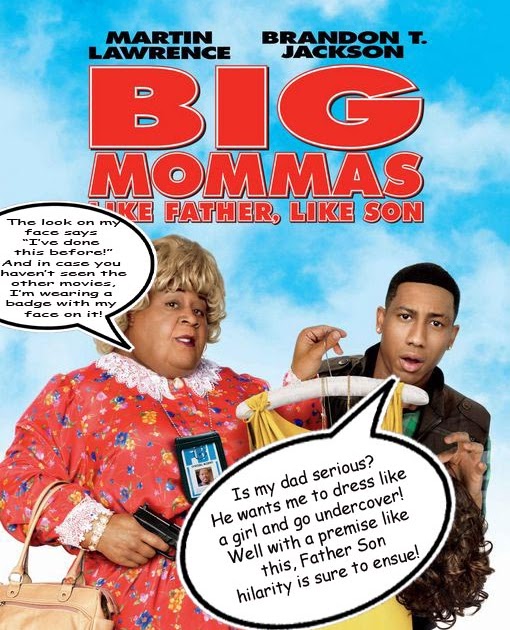 Movie Posters are Dumb! Big MommasLike Father, Like Son!