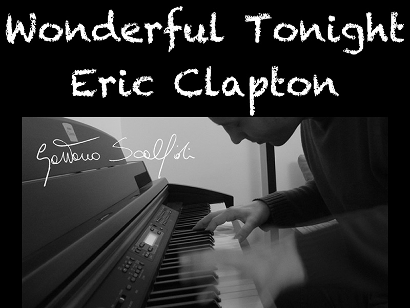 wonderful tonight by eric clapton wonderful tonight by eric clapton