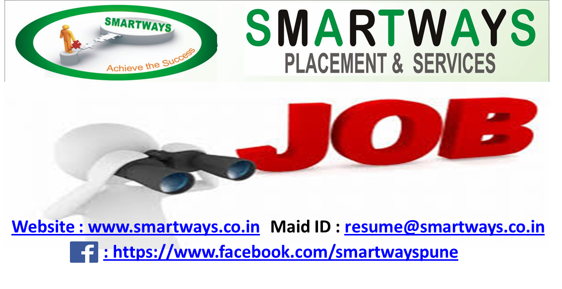 JOB PLACEMENT IN PUNE SMARTWAYS PLACEMENT IN HADAPSAR ,PUNE