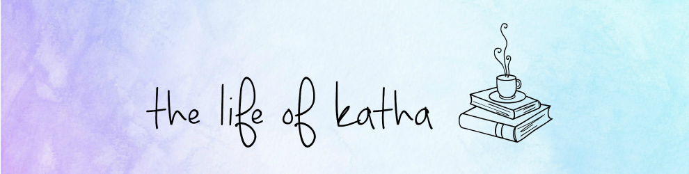 the life of katha