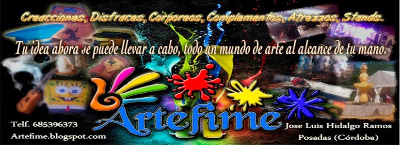 ARTEFIME     Creaciones, Atrezzo y Disfraces