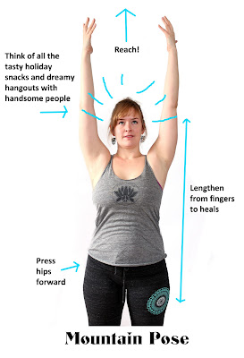Mountain - Yoga for Holiday Stress