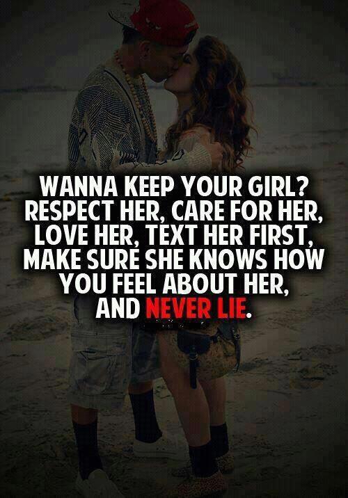 Wanna Keep Your Girl, Respect Her Images With Love Quotes
