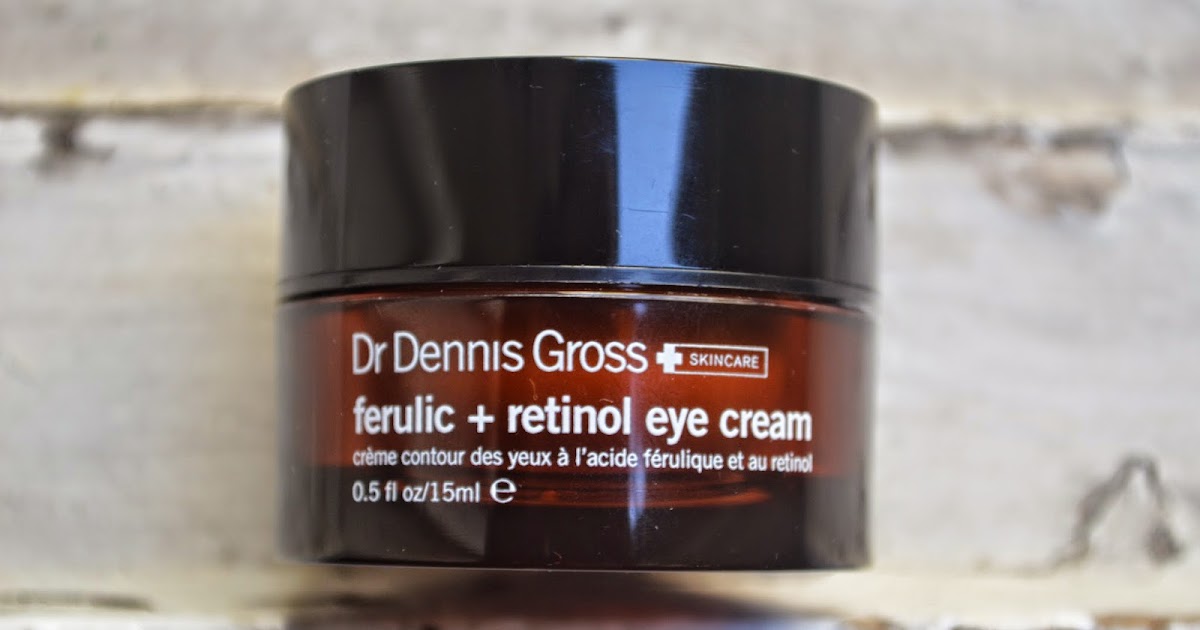 Caroline Hirons Dr Dennis Gross Ferulic + Retinol Eye Cream