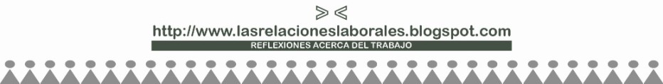 Las Relaciones Laborales