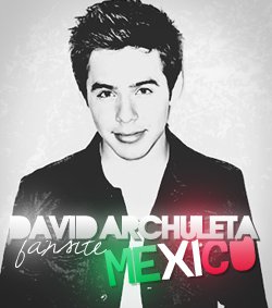 David Archuleta Fan Site Mexico