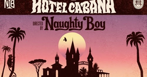 Naughty boy hotel cabana album zip