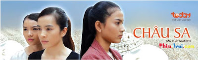 Phim Châu Sa - TodayTV [2012] Online