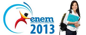 ENEM 2013 (Exame Nacional do Ensino Médio)