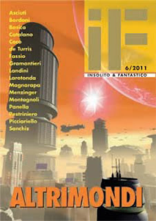 Altrimondi. IF – Insolito e Fantastico #6, 2011 Altrimondi. IF – Insolito e Fantastico #6, 2011, copertina