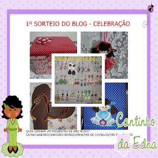 1º SORTEIO DO CANTINHO DA EDNA