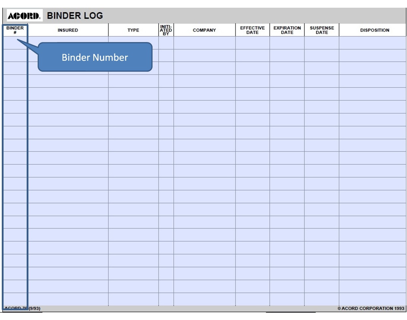 SimplyEasierACORDForms ACORD 76 Binder Log Instructions