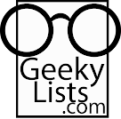 Geeky Lists, Funny Geek and Nerd Lists