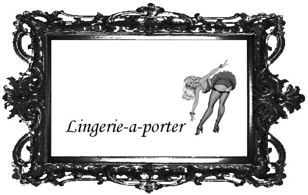 Lingerie-a-Porter