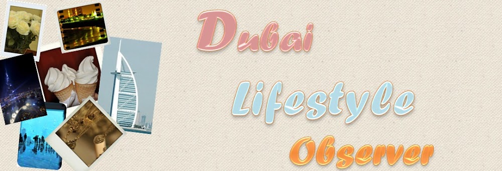 Dubai Lifestyle Observer