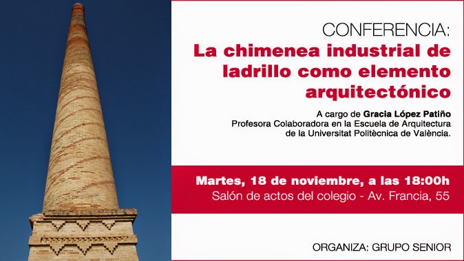 Patrimonio Industrial Arquitectónico: Conferencia "La chimenea