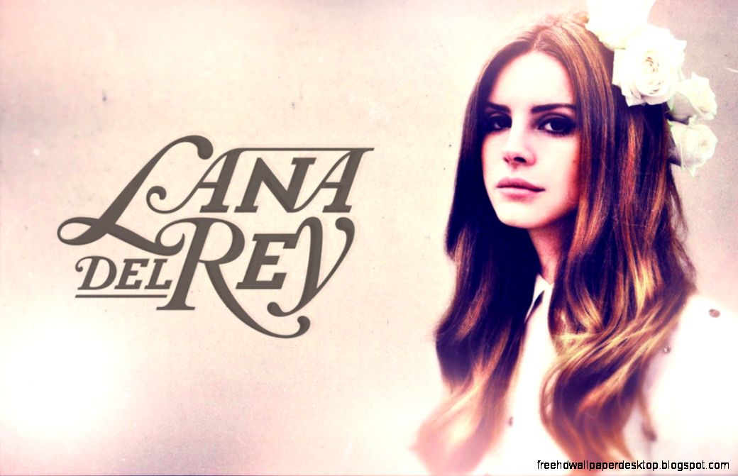 Lana Del Rey Quotes Wallpaper QuotesGram Lana Del Rey Quotes Wallpaper QuotesGram