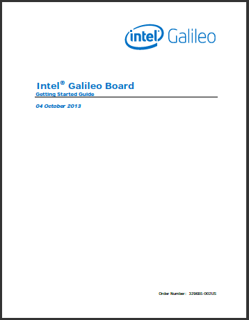 Intel Galileo Board Getting Started Guide Intel Galileo Board Getting Started Guide