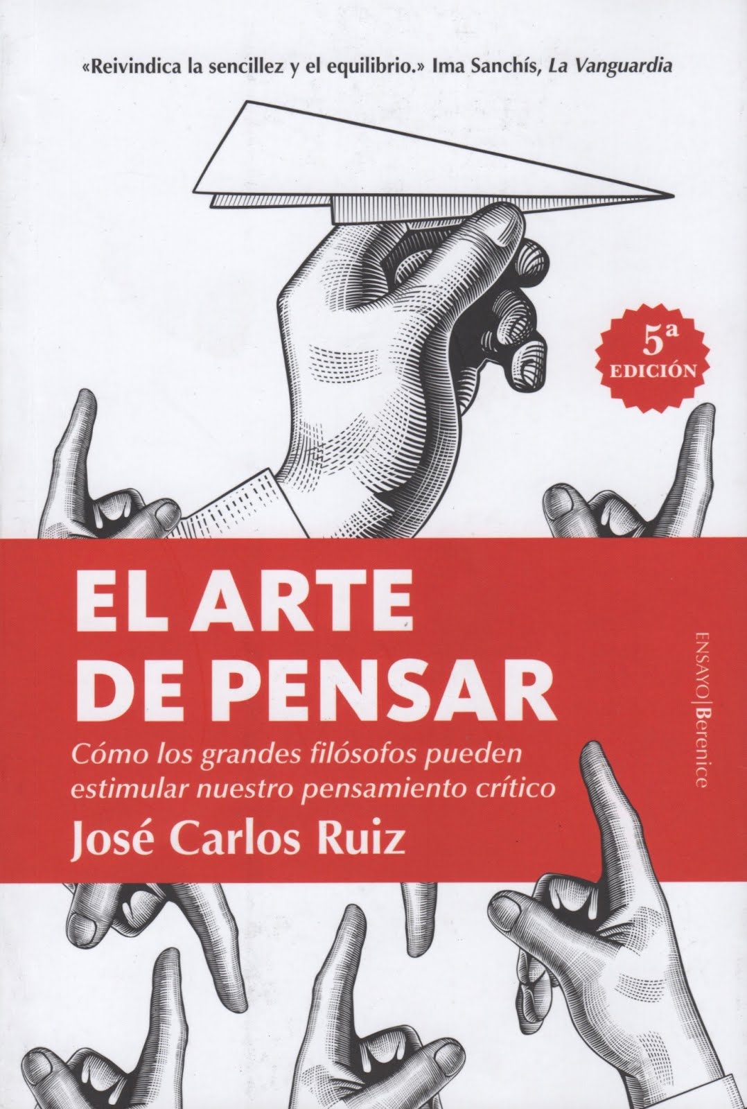 José Carlos Ruiz (El arte de pensar) Cómo los grandes filósofos pueden estimular nuestro pensamient
