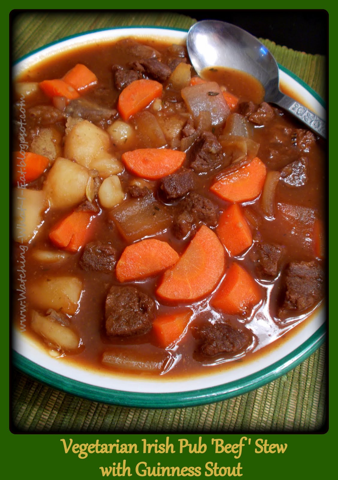 Watching What I Eat Vegetarian Irish Pub 'Beef' Stew with Guinness