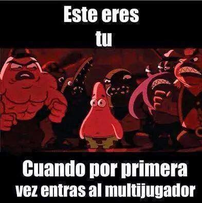 Como te ves cuando entras al multijugador Como te ves cuando entras al multijugador