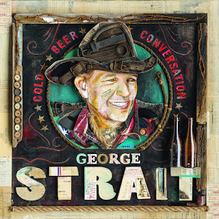 Cold Beer Conversation George Strait Country Album