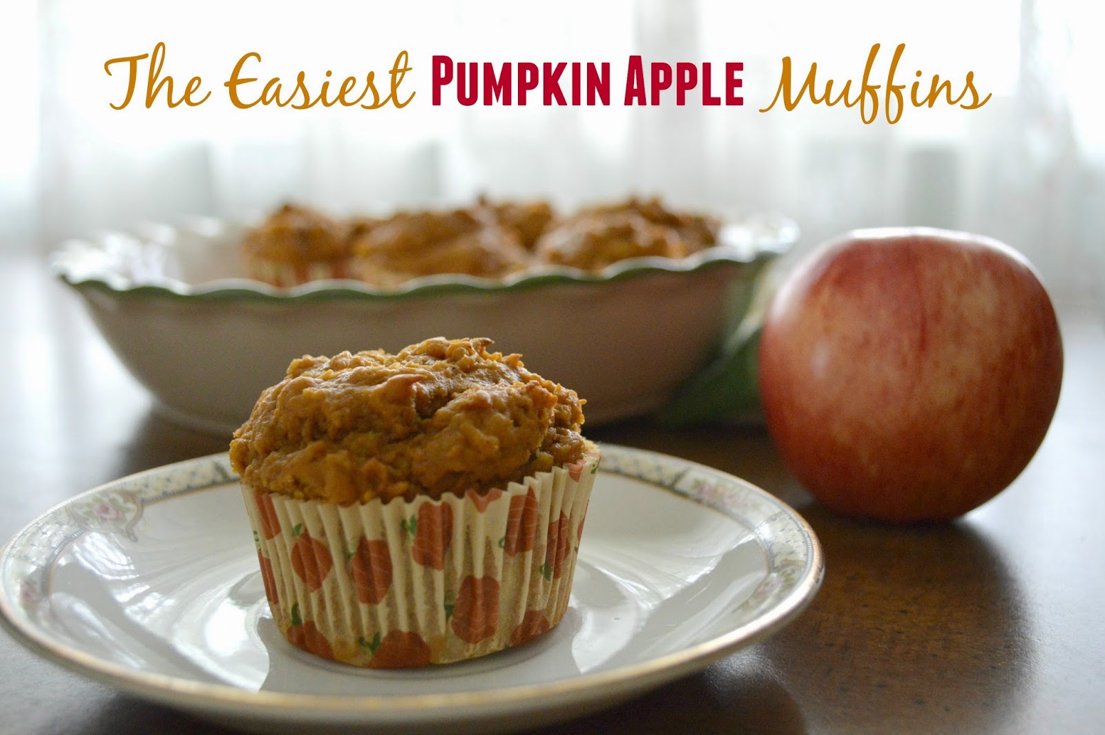 Orchard Girls The Easiest Pumpkin Apple Muffins!