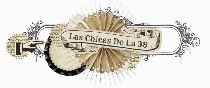 Las chicas de la 38