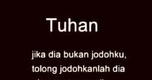 Kata Kata Romantis On Twitter Tuhan Jika Dia Memang Jodohku