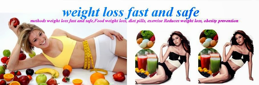 weight loss fast and safe