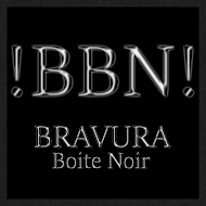 !BBN! (Bravura Boite Noir)