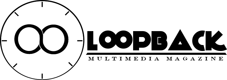 The Official Loopback Blog of the Magazine