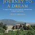 Journey To A Dream - Free Kindle Non-Fiction