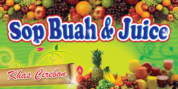Contoh Desain Banner Sop Buah contoh desain grafis Contoh Desain Banner Sop Buah contoh desain grafis