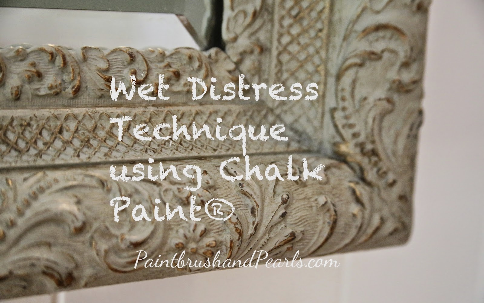 Brocante Home Collection's Paintbrush and Pearls Wet Distress with