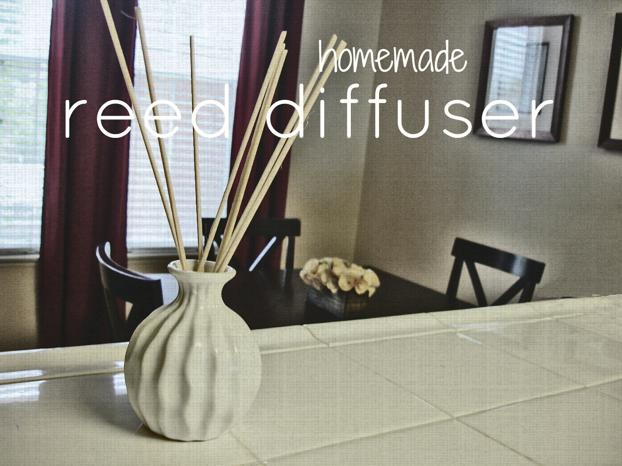 Our Homemade Happiness Homemade Reed Diffuser