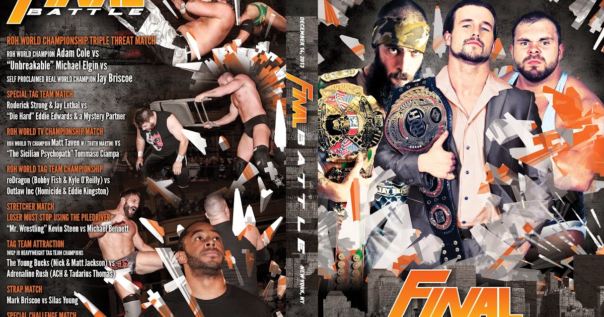 The Wrestling HUB Reviews ROH Final Battle 2013 Review